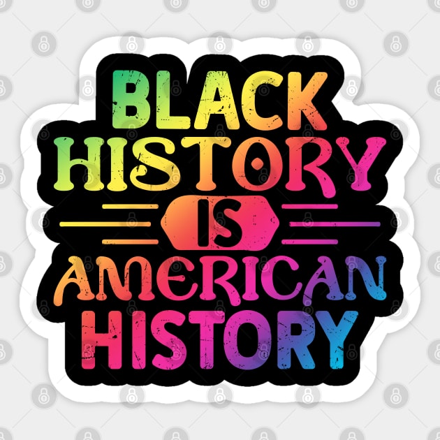 Black Empowerment - Black History Month Sticker by ShopBuzz